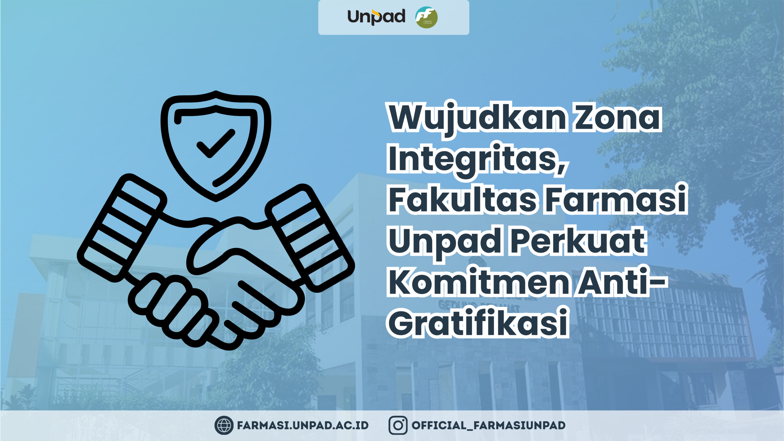 Zona Integritas Fakultas Farmasi Unpad